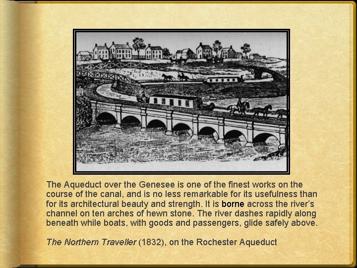 The Aqueduct over the Genesee is one of the finest works on the course