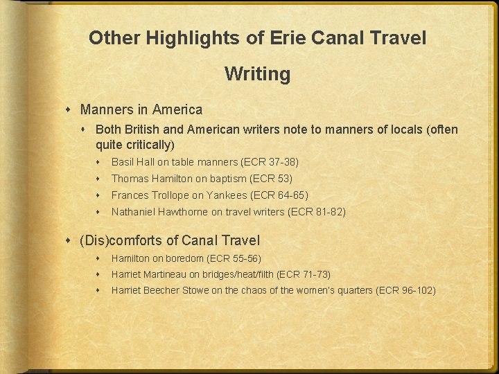 Other Highlights of Erie Canal Travel Writing Manners in America Both British and American