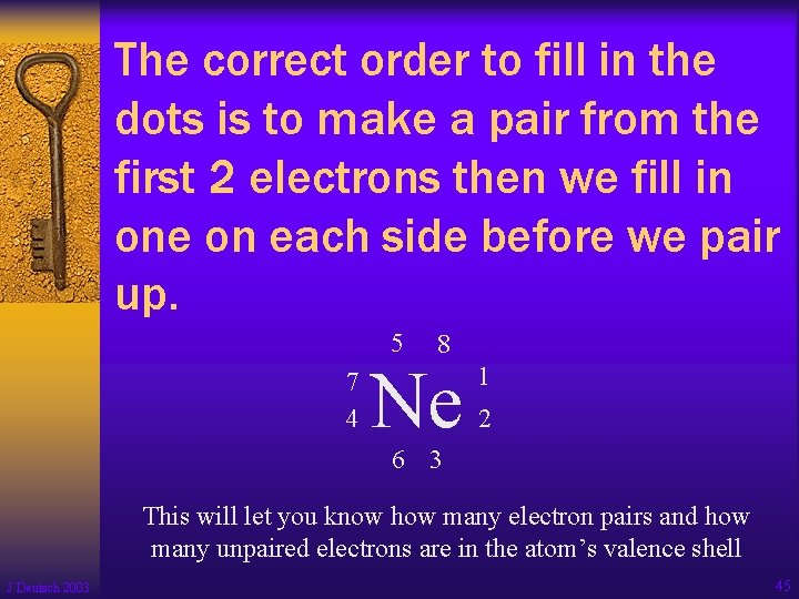 The correct order to fill in the dots is to make a pair from The correct order to fill in the dots is to make a pair from