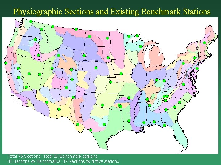 Physiographic Sections and Existing Benchmark Stations (Total 96 Streamgages in lower 48 Required) Benchmark
