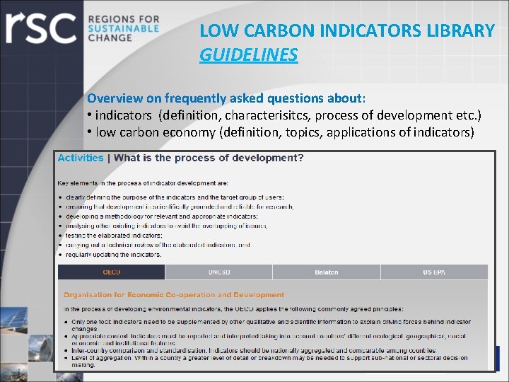 LOW CARBON INDICATORS LIBRARY GUIDELINES Overview on frequently asked questions about: • indicators (definition,