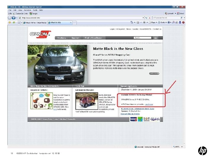 13 © 2009 HP Confidential template rev. 12. 10. 09 