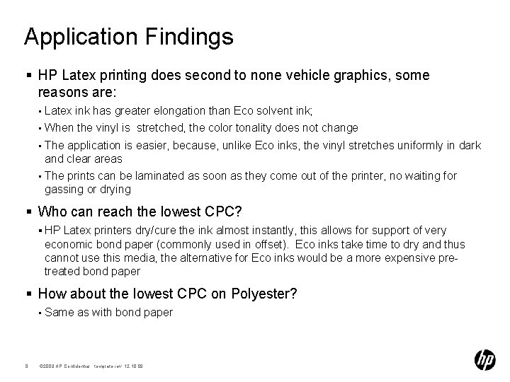 Application Findings § HP Latex printing does second to none vehicle graphics, some reasons