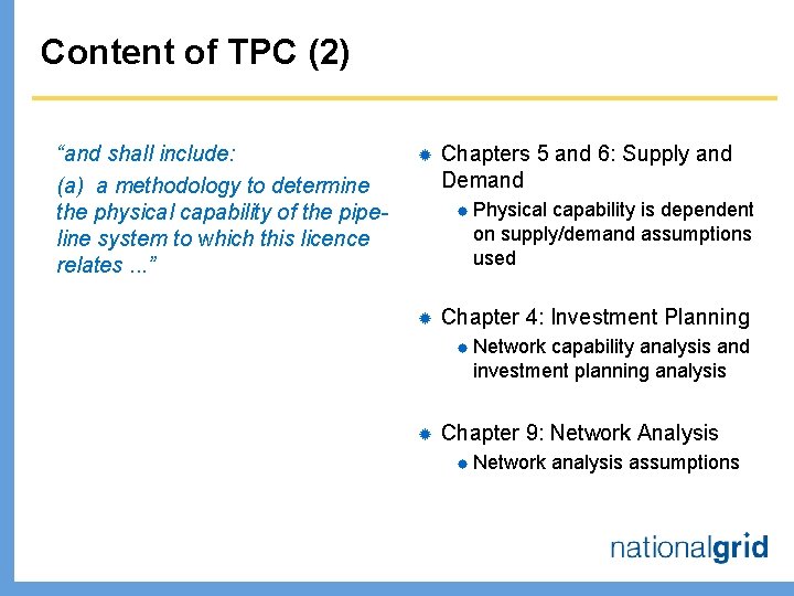 Content of TPC (2) “and shall include: (a) a methodology to determine the physical
