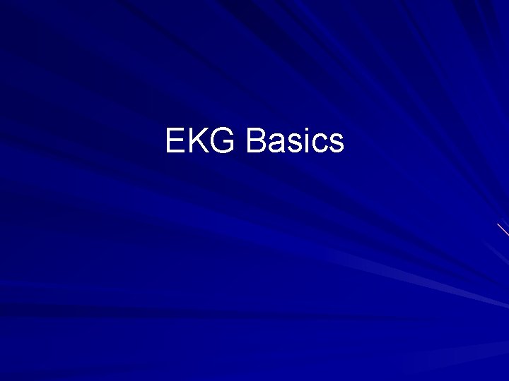 EKG Basics 