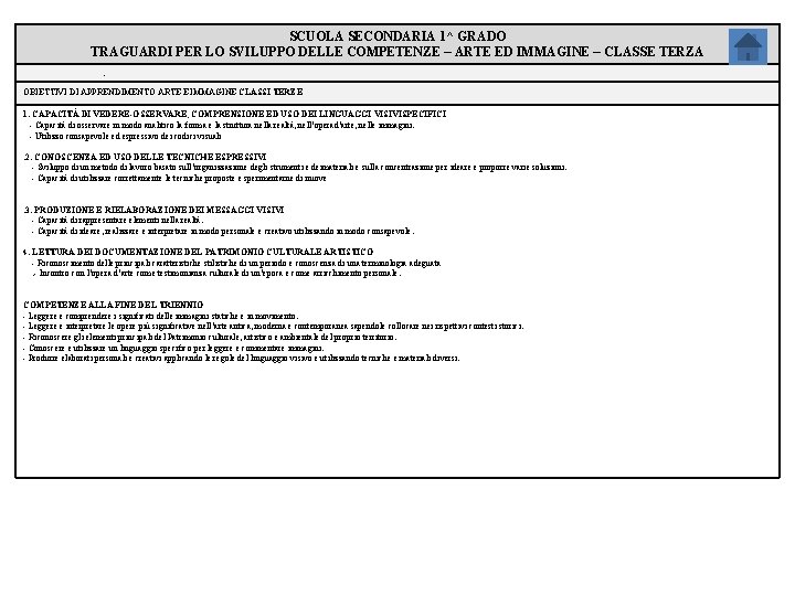 SCUOLA SECONDARIA 1^ GRADO TRAGUARDI PER LO SVILUPPO DELLE COMPETENZE – ARTE ED IMMAGINE