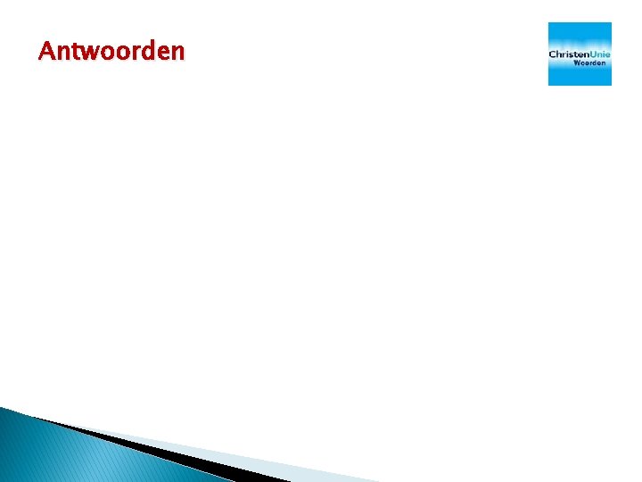 Antwoorden Antwoorden