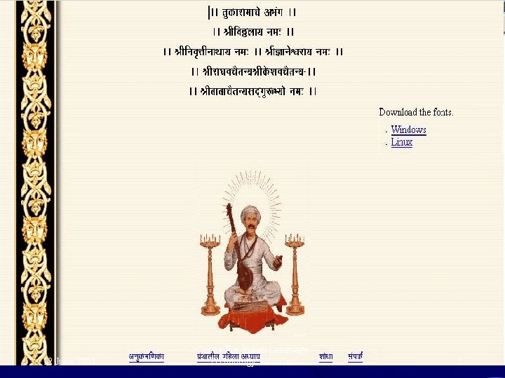 12 June 2002 Center For Indian Language Technology Solutions 2 