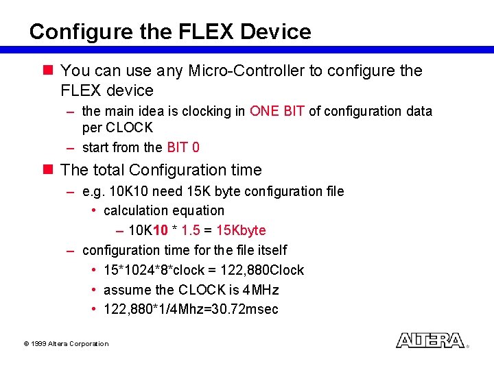 Configure the FLEX Device n You can use any Micro-Controller to configure the FLEX