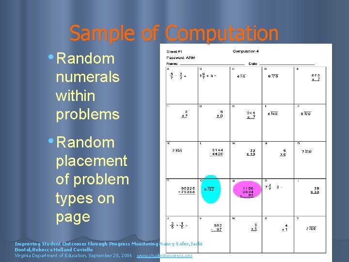 Sample of Computation • Random numerals within problems • Random placement of problem types
