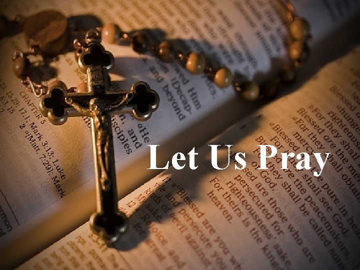 Let Us Pray 