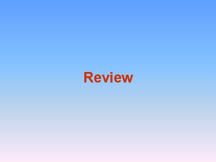 Review 