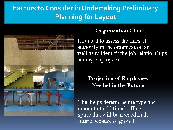 Factors to Consider in Undertaking Preliminary Planning for Layout Organization Chart It is used Factors to Consider in Undertaking Preliminary Planning for Layout Organization Chart It is used