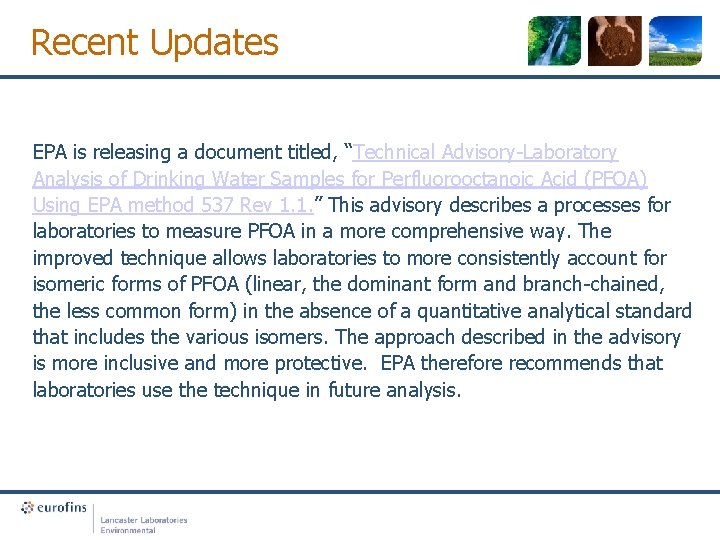 Recent Updates EPA is releasing a document titled, “Technical Advisory-Laboratory Analysis of Drinking Water