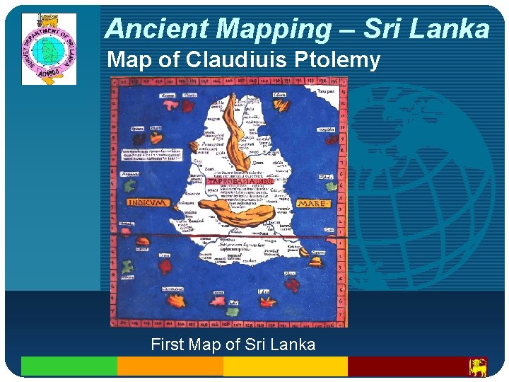 Company LOGO Ancient Mapping – Sri Lanka Map of Claudiuis Ptolemy First Map of