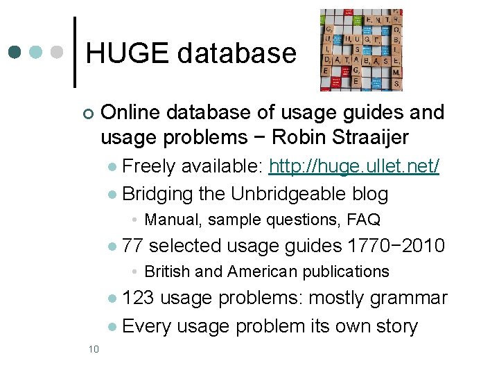 HUGE database ¢ Online database of usage guides and usage problems − Robin Straaijer