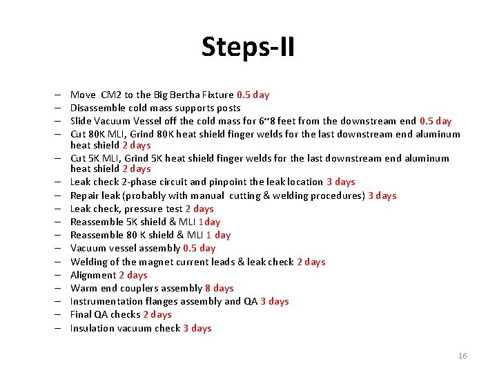 Steps-II – – – – – Move CM 2 to the Big Bertha Fixture