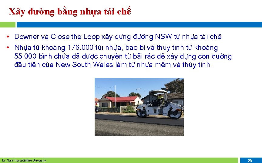 Xây đường bằng nhựa tái chế • Downer và Close the Loop xây dựng