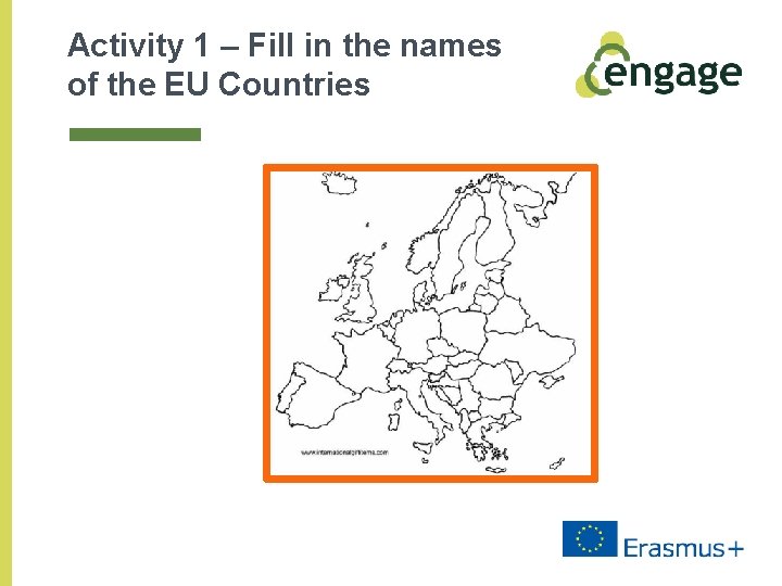 Activity 1 – Fill in the names of the EU Countries 