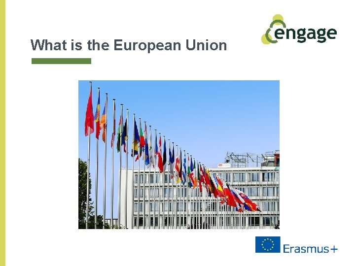 What is the European Union 