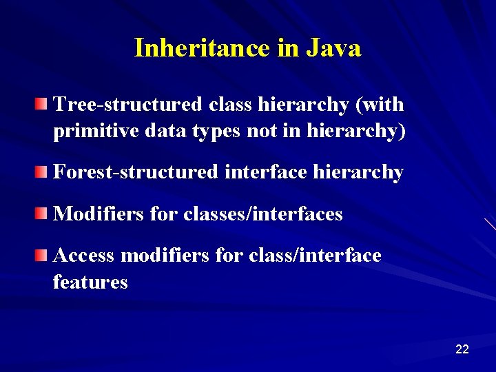 Inheritance in Java Tree-structured class hierarchy (with primitive data types not in hierarchy) Forest-structured