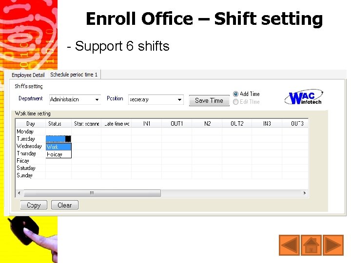 Enroll Office – Shift setting - Support 6 shifts 