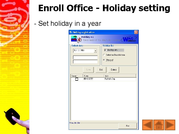 Enroll Office - Holiday setting - Set holiday in a year 