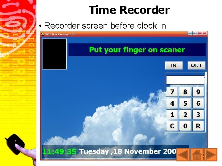 Time Recorder • Recorder screen before clock in 