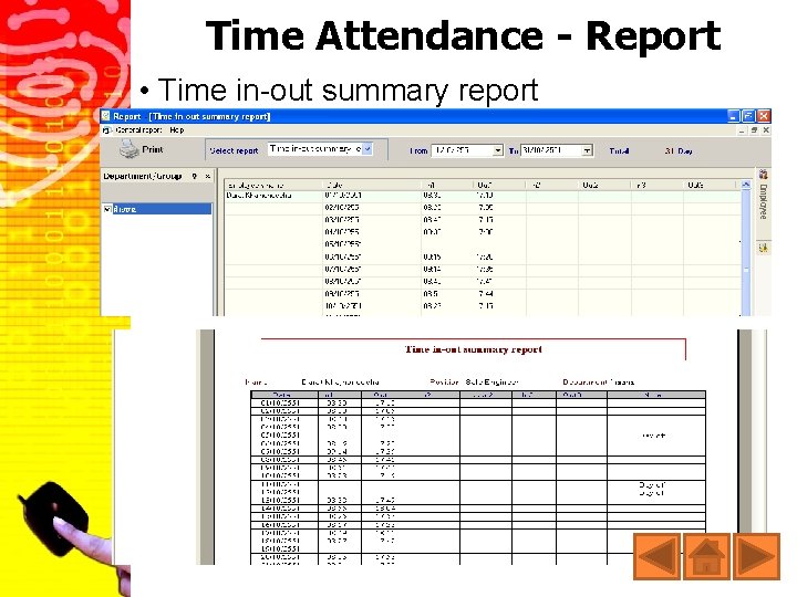 Time Attendance - Report • Time in-out summary report 