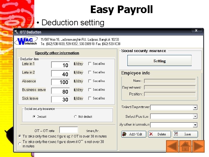 Easy Payroll • Deduction setting 10 40 100 80 30 