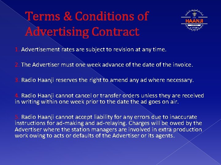 Terms & Conditions of Advertising Contract 1. Advertisement rates are subject to revision at