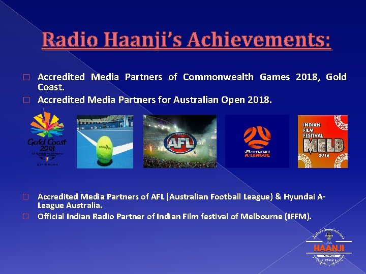 Radio Haanji’s Achievements: Accredited Media Partners of Commonwealth Games 2018, Gold Coast. � Accredited