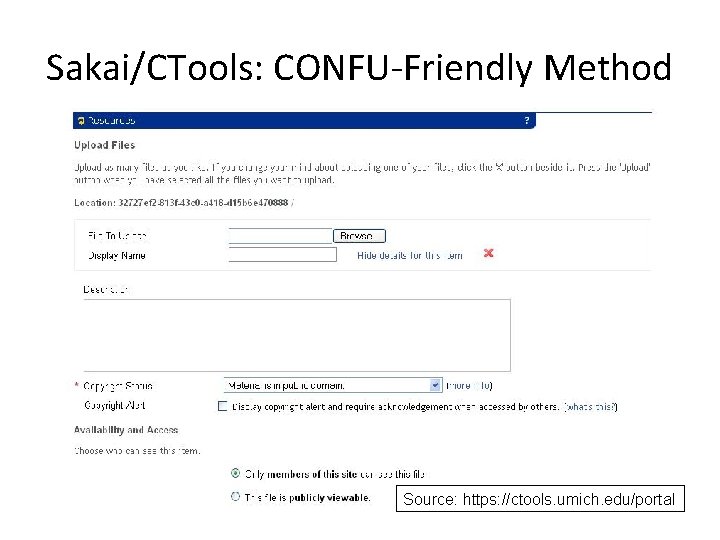Sakai/CTools: CONFU-Friendly Method Source: https: //ctools. umich. edu/portal Sakai/CTools: CONFU-Friendly Method Source: https: //ctools. umich. edu/portal
