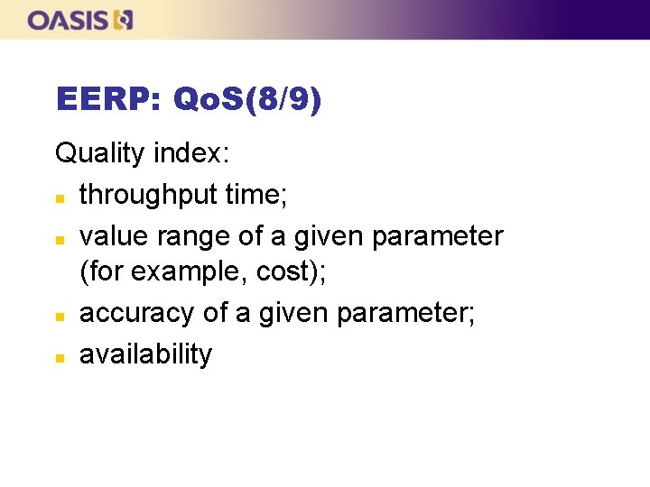 EERP: Qo. S(8/9) Quality index: n throughput time; n value range of a given