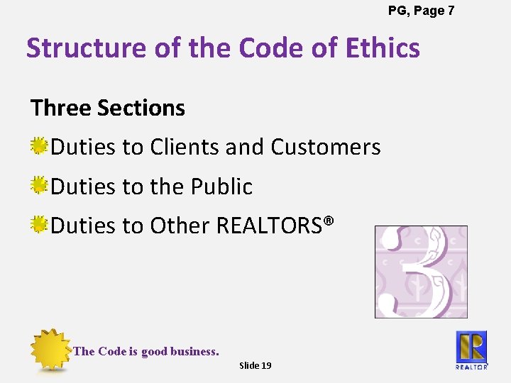 PG, Page 7 Structure of the Code of Ethics Three Sections Duties to Clients