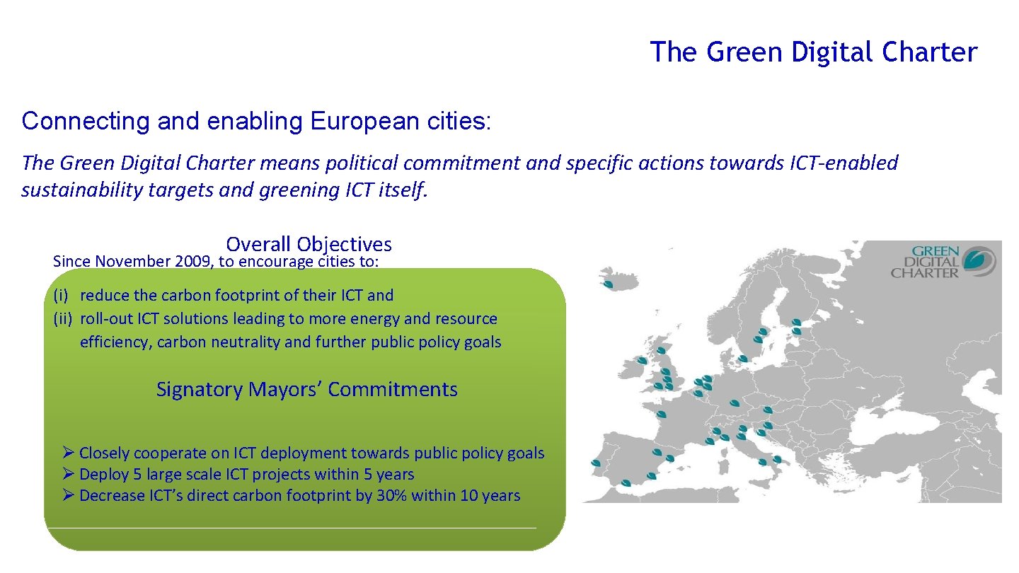 The Green Digital Charter Connecting and enabling European cities: The Green Digital Charter means