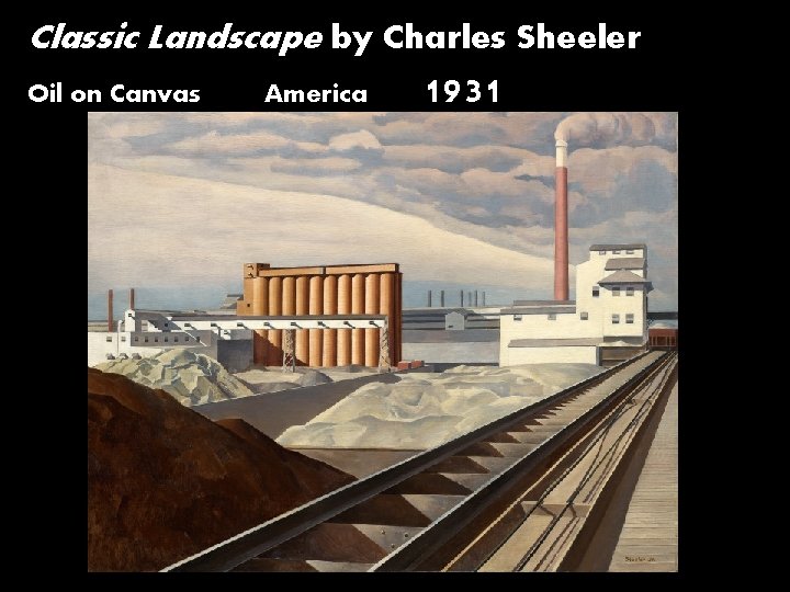 Classic Landscape by Charles Sheeler Oil on Canvas America 1931 