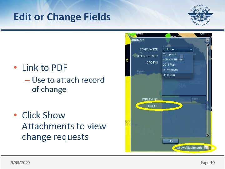 Edit or Change Fields • Link to PDF – Use to attach record of