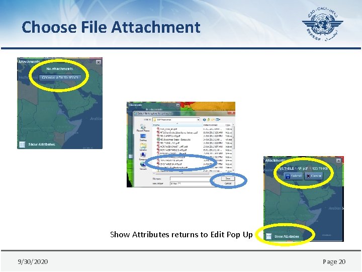 Choose File Attachment Show Attributes returns to Edit Pop Up 9/30/2020 Page 20 