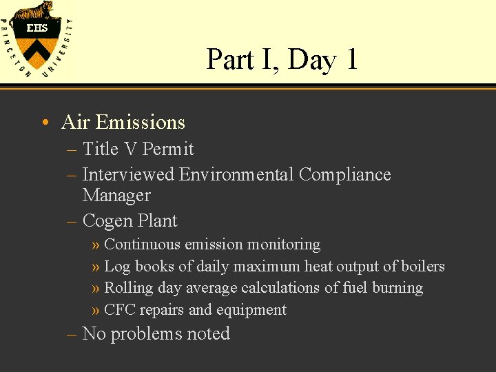 Part I, Day 1 • Air Emissions – Title V Permit – Interviewed Environmental