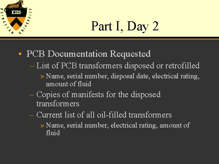 Part I, Day 2 • PCB Documentation Requested – List of PCB transformers disposed