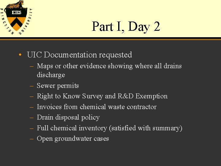Part I, Day 2 • UIC Documentation requested – Maps or other evidence showing
