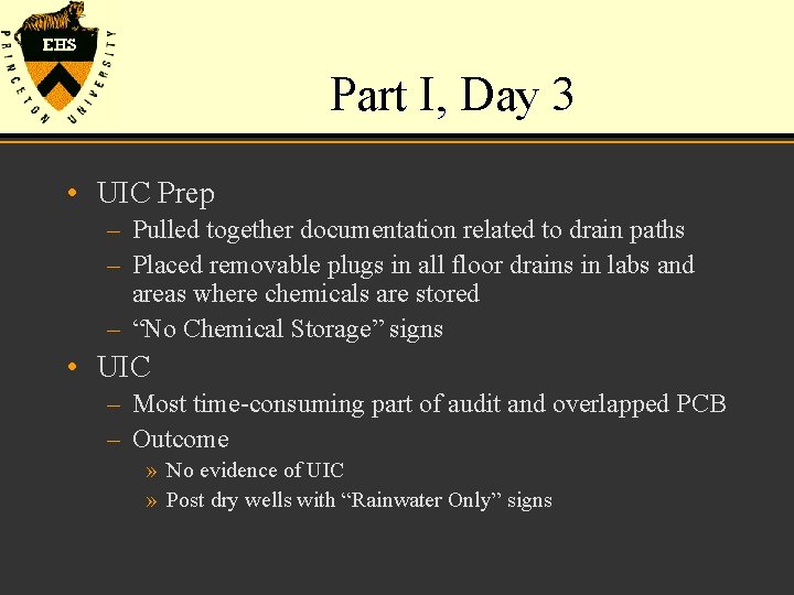 Part I, Day 3 • UIC Prep – Pulled together documentation related to drain