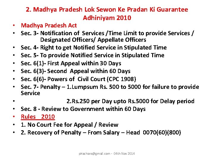 2. Madhya Pradesh Lok Sewon Ke Pradan Ki Guarantee Adhiniyam 2010 • Madhya Pradesh