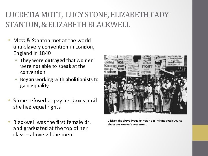 LUCRETIA MOTT, LUCY STONE, ELIZABETH CADY STANTON, & ELIZABETH BLACKWELL • Mott & Stanton