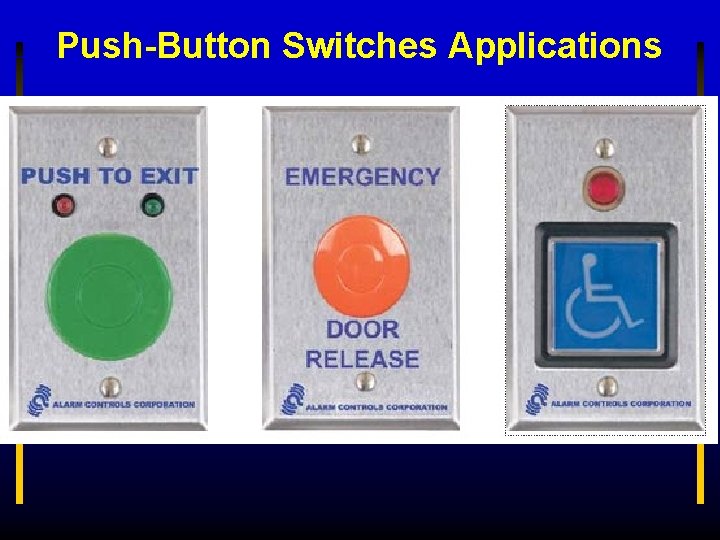 Push-Button Switches Applications 