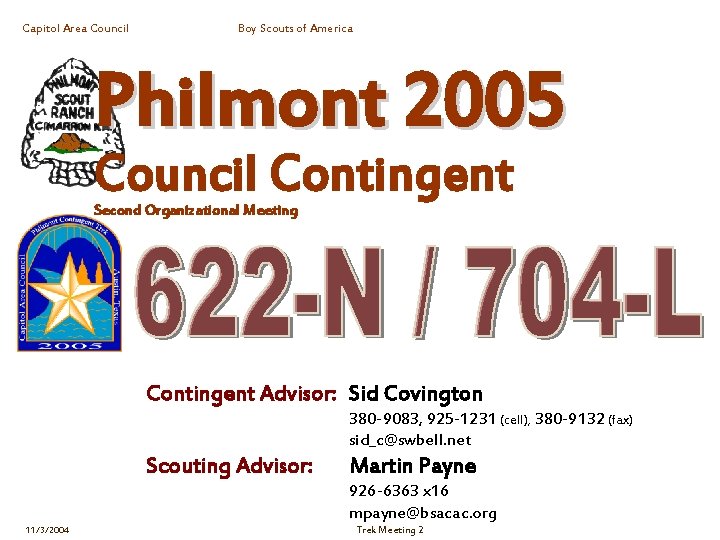 Capitol Area Council Boy Scouts of America Philmont 2005 Council Contingent Second Organizational Meeting