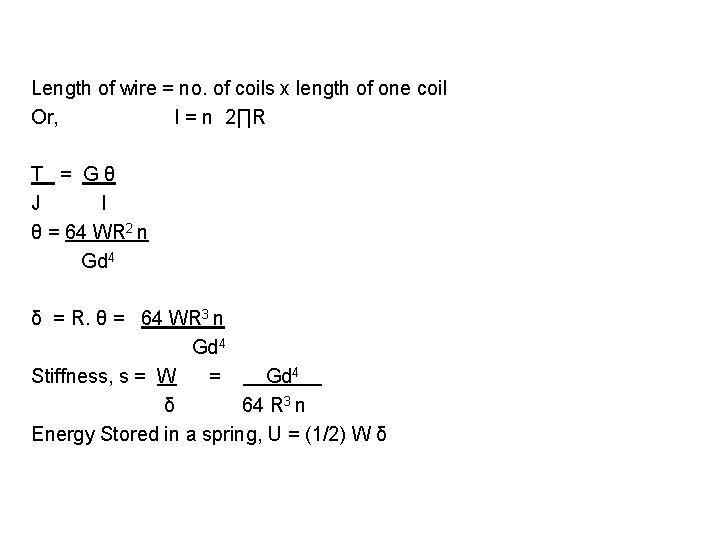 Length of wire = no. of coils x length of one coil Or, l