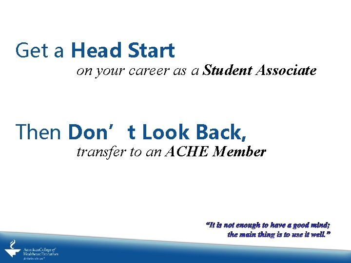 Get a Head Start on your career as a Student Associate Then Don’t Look Get a Head Start on your career as a Student Associate Then Don’t Look