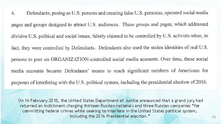 On 16 February 2018, the United States Department of Justice announced that a grand